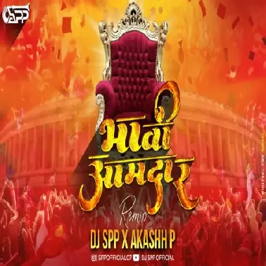 Bhavi Amdar (Remix) DJ SPP Official X AKASHH P