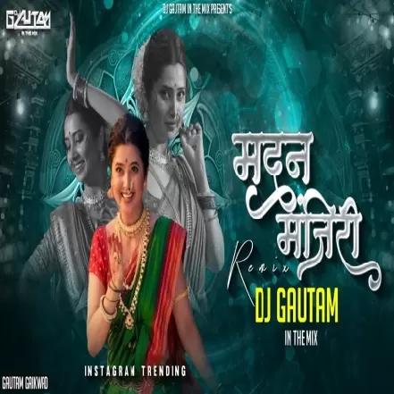 Madanmanjiri (Remix) Dj Gautam Tuljapur