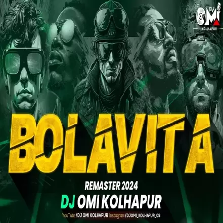 Bolavita   Remaster 2024   Dj Omi Kolhapur