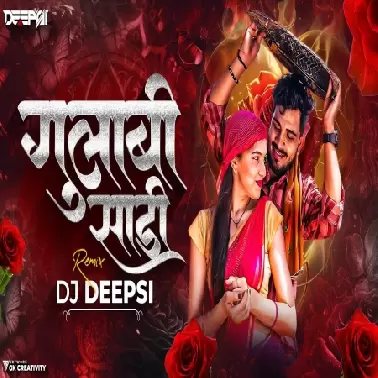 Gulabi Sadi ( Circuit Remix By ) DJ Deepsi