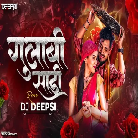 Gulabi Sadi ( Circuit Remix By ) DJ Deepsi