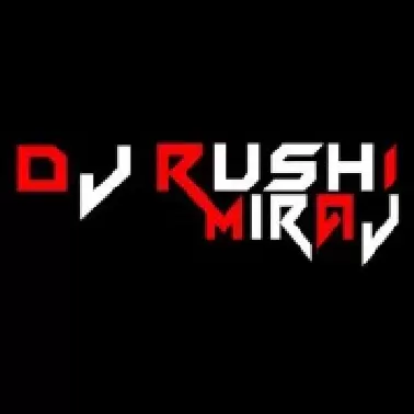 Deejay Rushi Miraj